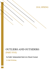 Issue 9.A, Idea - Outliers and Outsiders (Part Five)