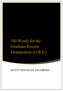 500 Words for the Graduate Record Examination (G.R.E.)
