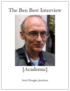 The Ben Best Interview [Academic]